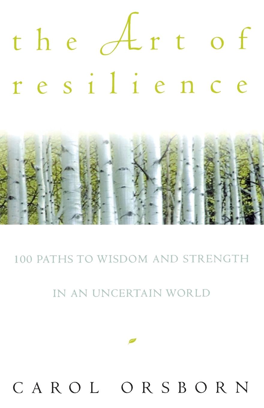 The Art of Resilience