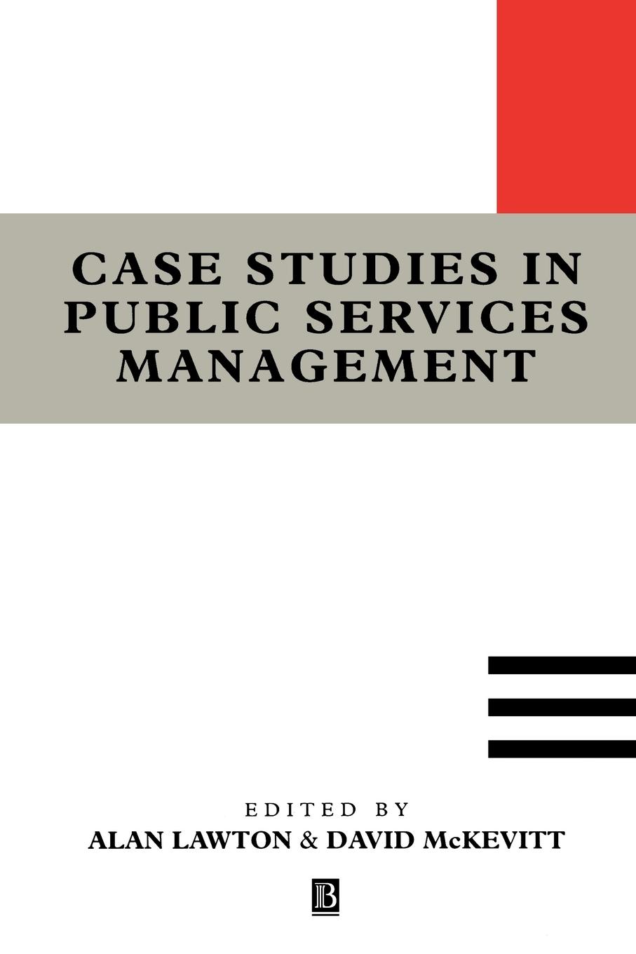 Case Studies in Public Services Management