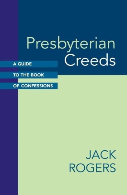 Presbyterian Creeds