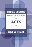 For Everyone Bible Study Guide: Acts