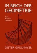 Im Reich der Geometrie, Teil II