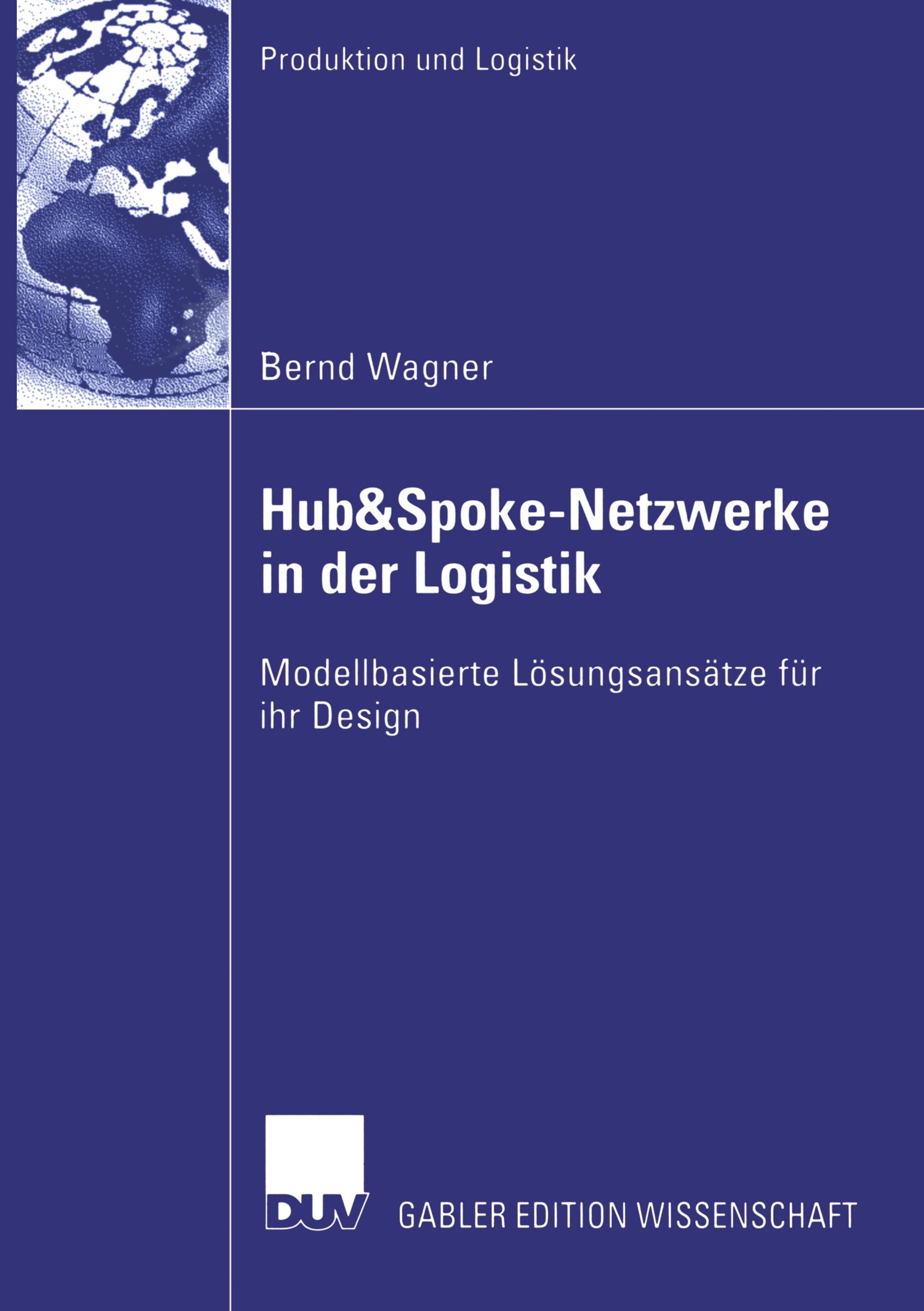 Hub&Spoke-Netzwerke in der Logistik