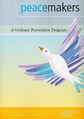 Peacmakers: A Violence Prevention Program