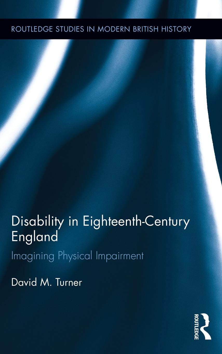 Disability in Eighteenth-Century England