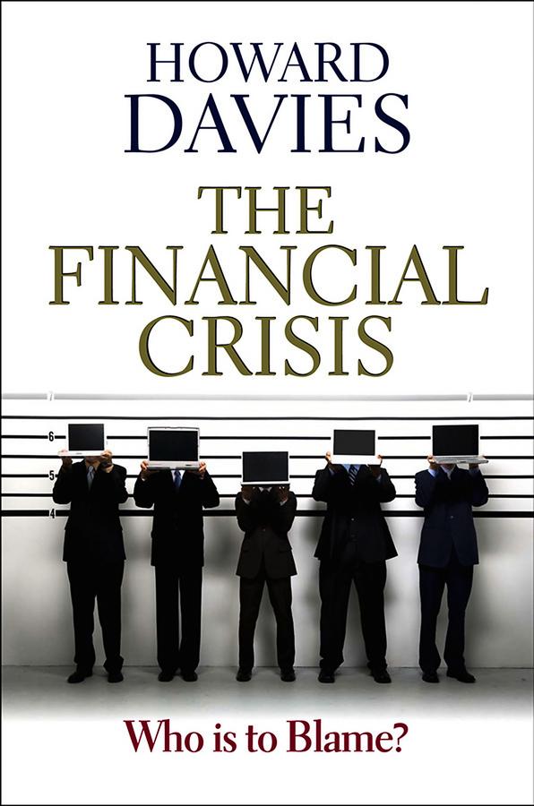 The Financial Crisis