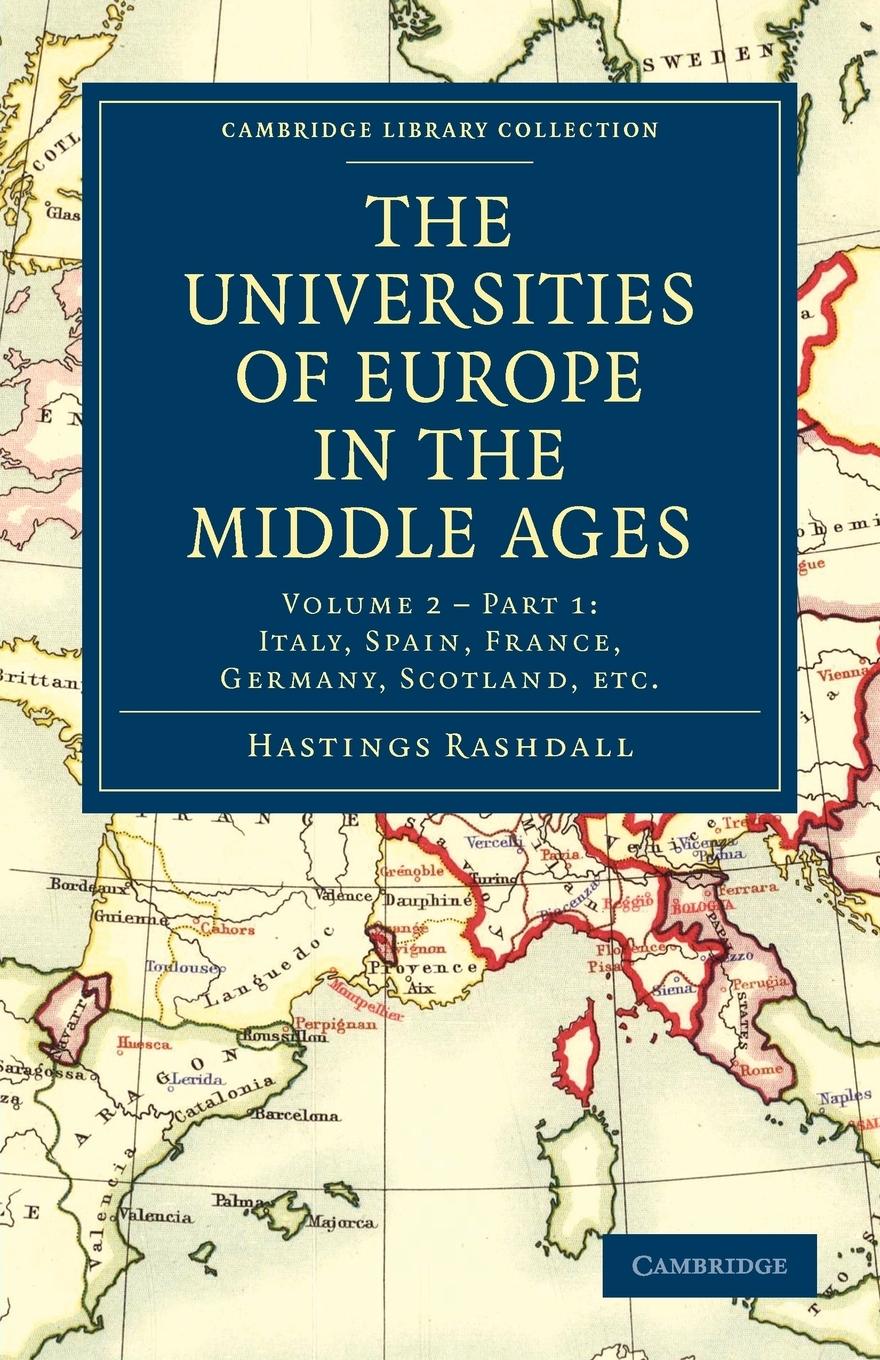 The Universities of Europe in the Middle Ages - Volume 2