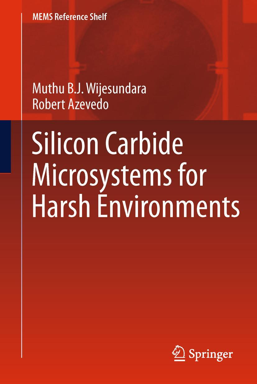 Silicon Carbide Microsystems for Harsh Environments