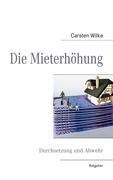 Die Mieterhöhung