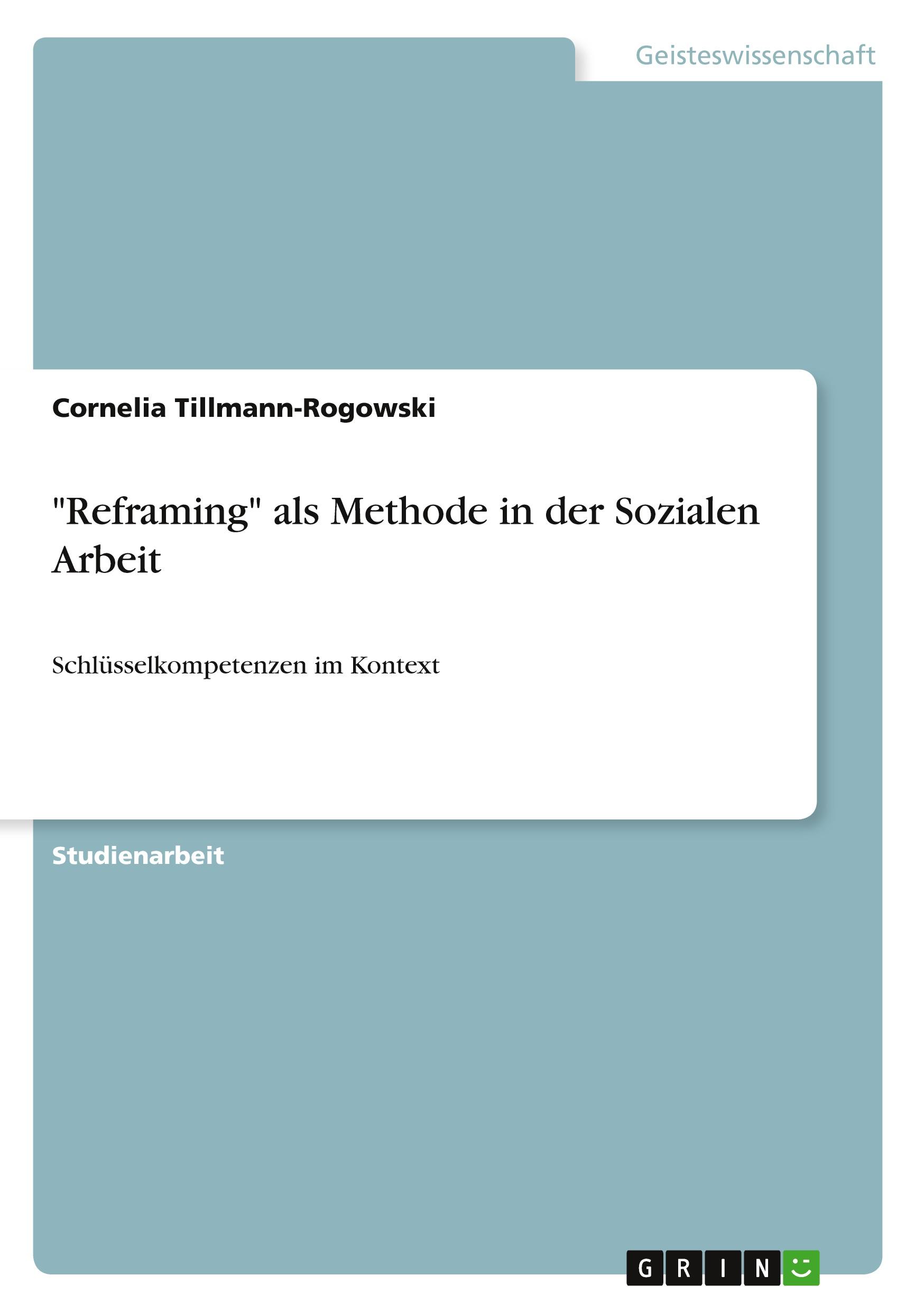 "Reframing" als Methode in der Sozialen Arbeit