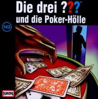 Die drei ??? 143 und die Poker Hölle (drei Fragezeichen) CD