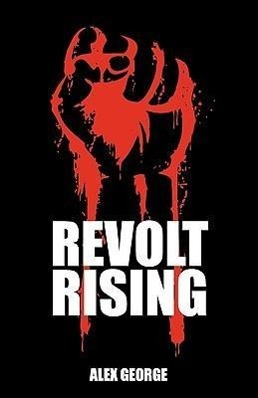 Revolt Rising