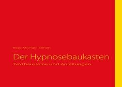 Der Hypnosebaukasten