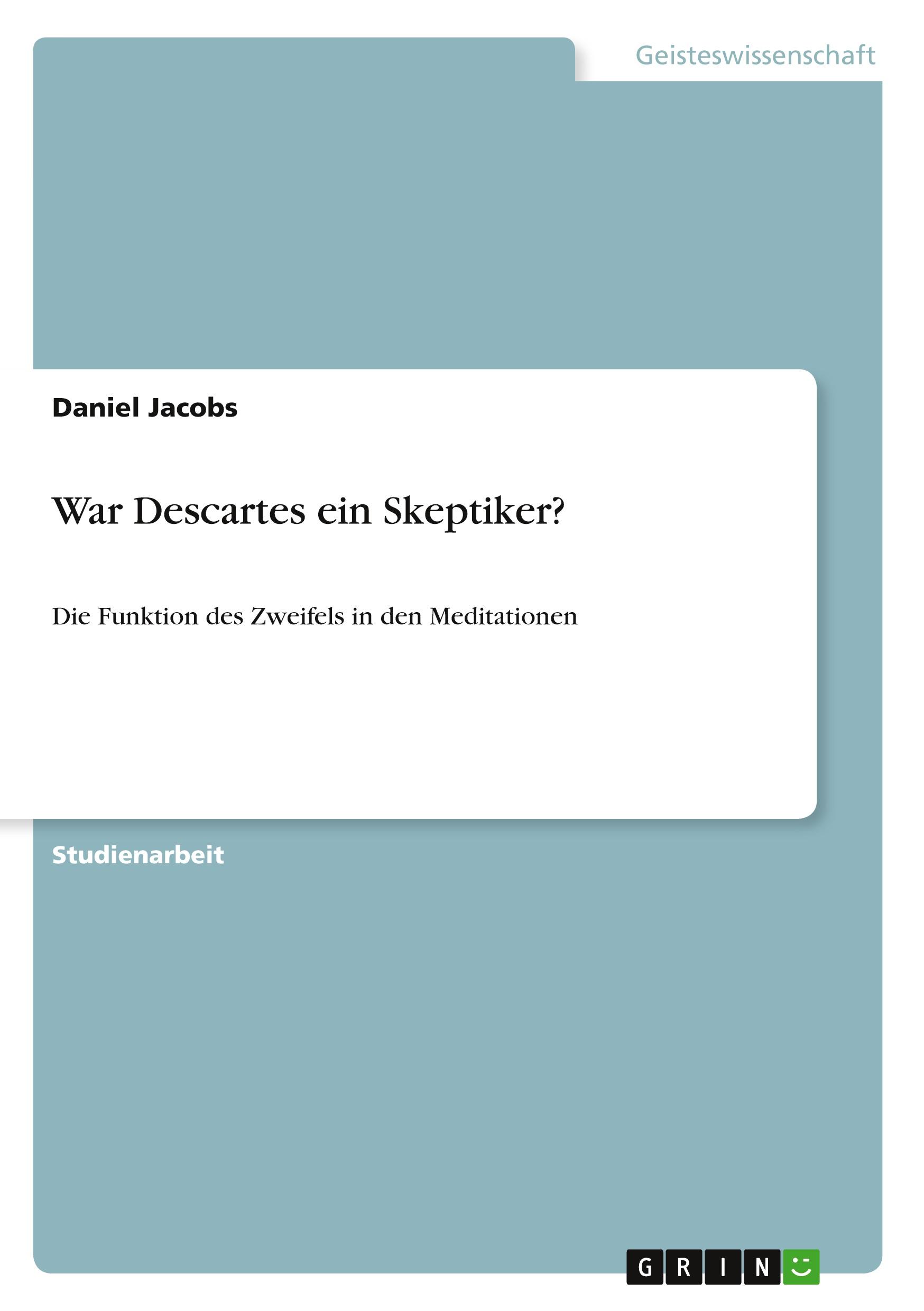 War Descartes ein Skeptiker?