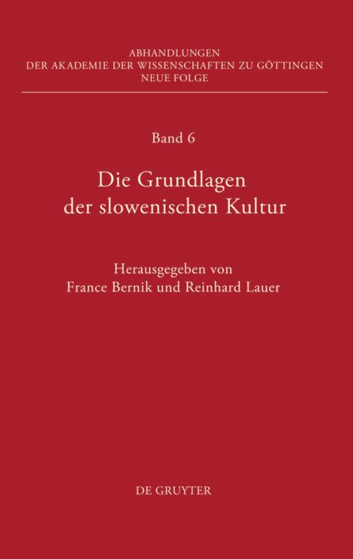 Die Grundlagen der slowenischen Kultur