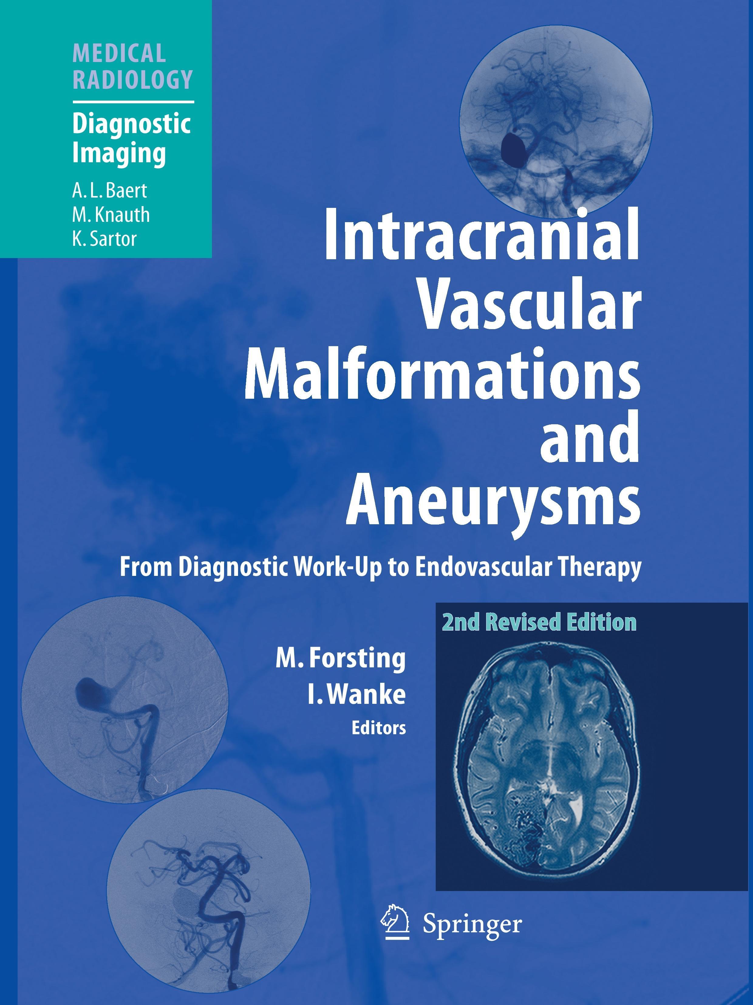 Intracranial Vascular Malformations and Aneurysms