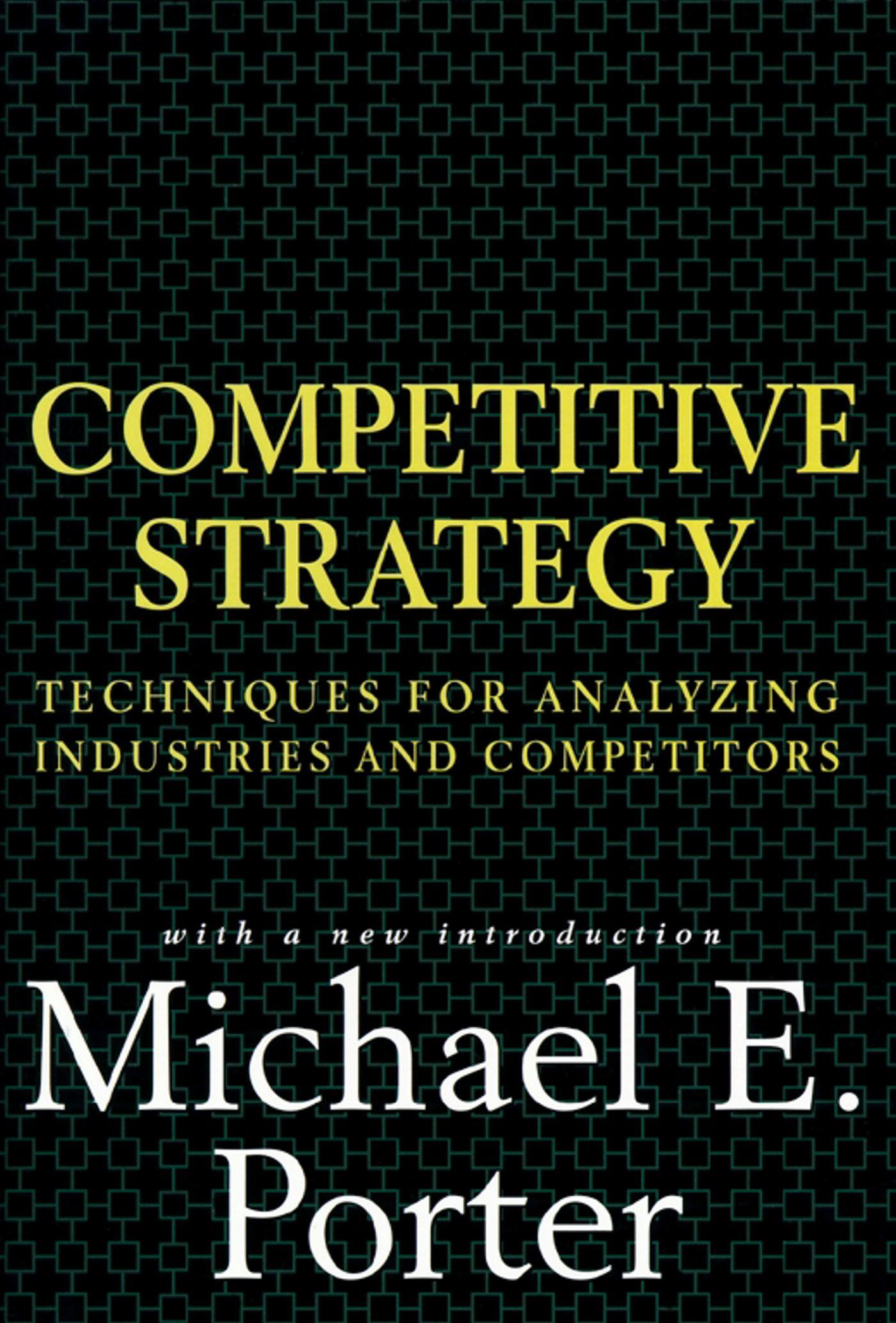 Competitive Strategy