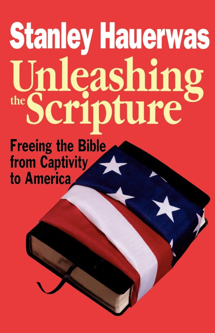 Unleashing the Scripture