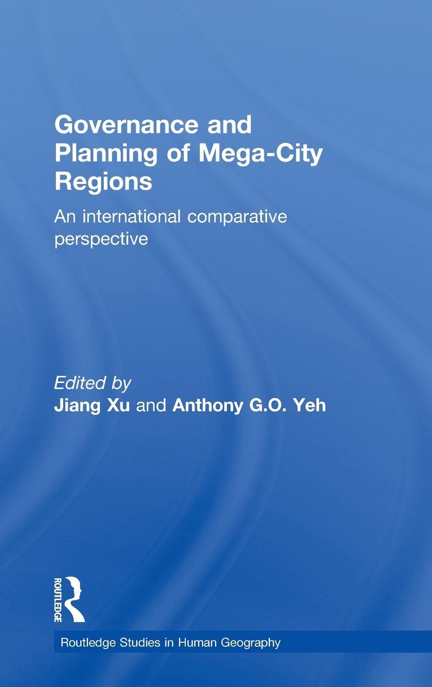 Governance and Planning of Mega-City Regions