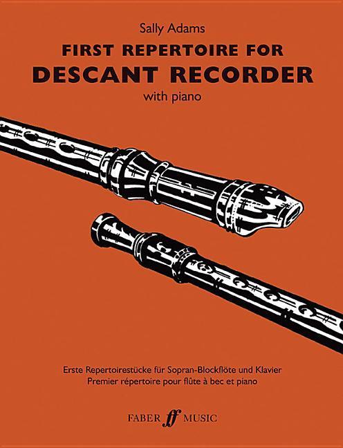 First Repertoire for Descant Recorder