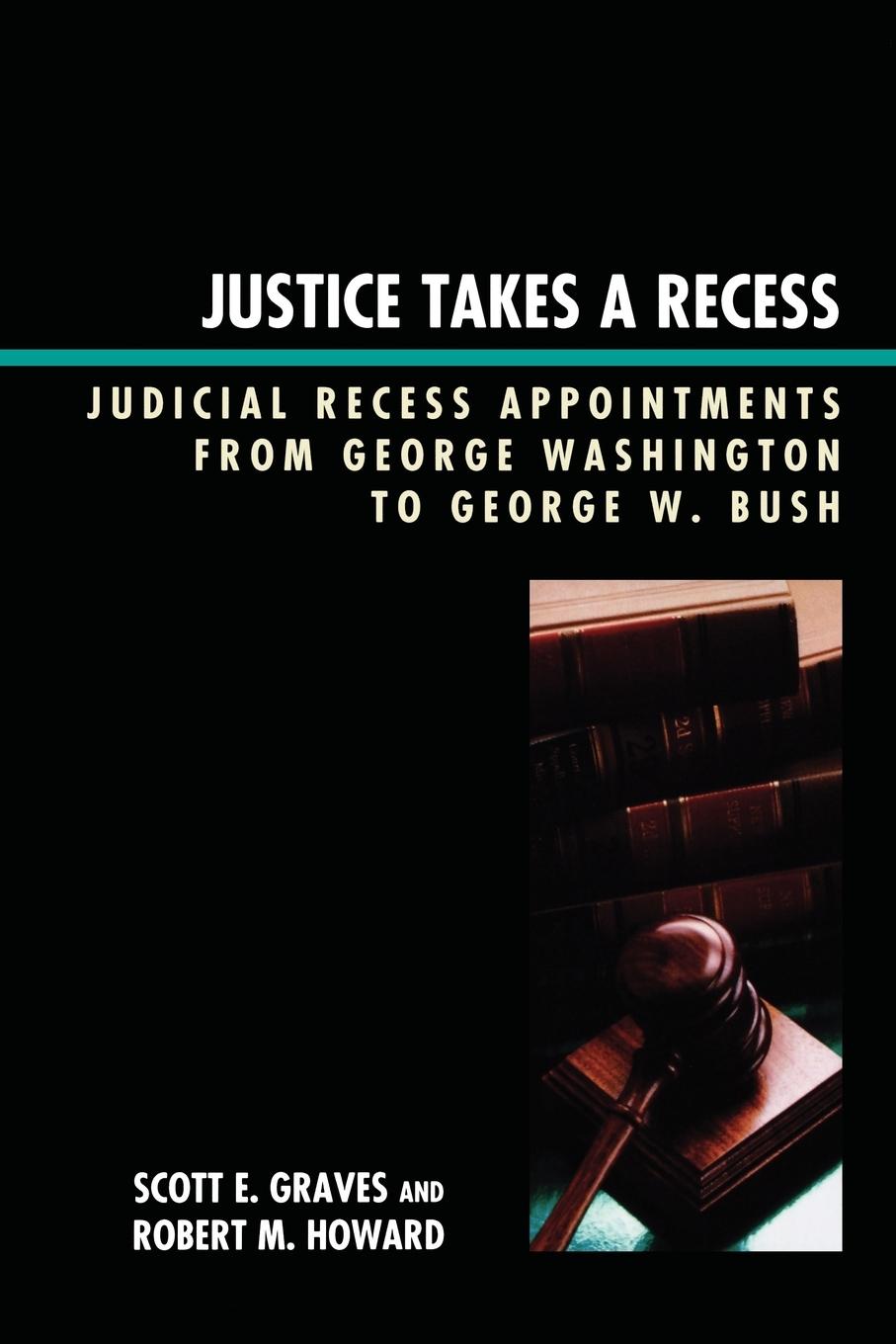 Justice Takes a Recess