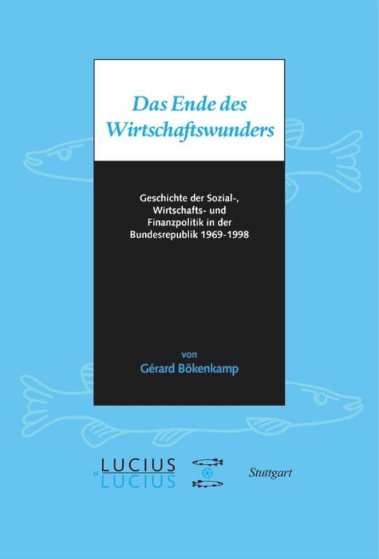 Das Ende des Wirtschaftswunders