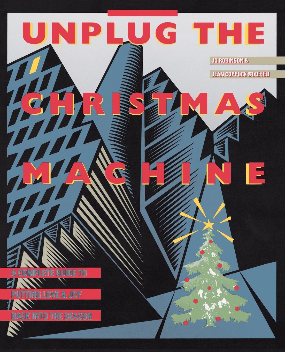 Unplug the Christmas Machine