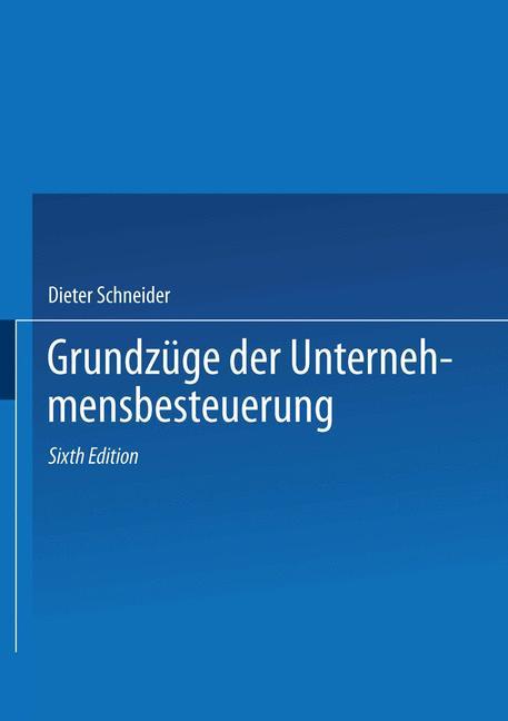 Grundzüge der Unternehmensbesteuerung