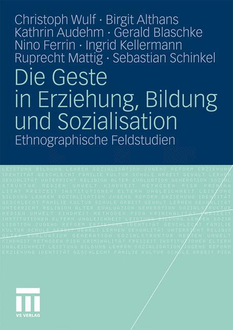 Die Geste in Erziehung, Bildung und Sozialisation