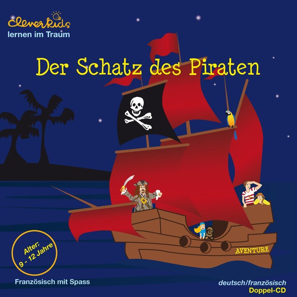 Der Schatz des Piraten. 2 CDs