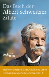 Das Buch der Albert-Schweitzer-Zitate