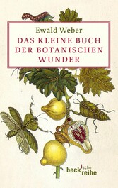 Das kleine Buch der botanischen Wunder