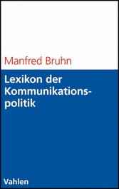 Lexikon der Kommunikationspolitik