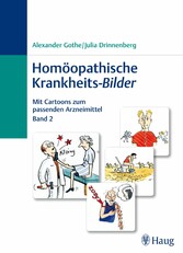 Homöopathische Krankheits-Bilder