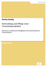 Entwicklung und Pflege einer Unternehmenskultur