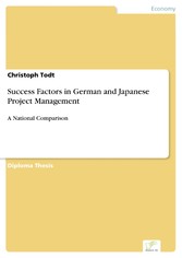 Success Factors in German and Japanese Project Management