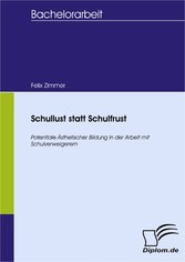 Schullust statt Schulfrust