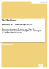 Führung im Downsizing-Prozess