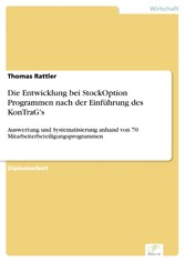 Die Entwicklung bei StockOption Programmen nach der Einführung des KonTraG's