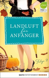 Landluft für Anfänger - 02