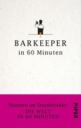 Barkeeper in 60 Minuten