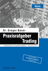 Praxisratgeber Trading