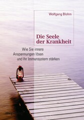 Die Seele der Krankheit