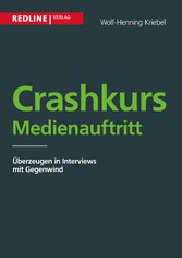 Crashkurs Medienauftritt