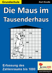 Die Maus im Tausenderhaus