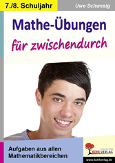 Mathe-Übungen für zwischendurch 7./8. Schuljahr