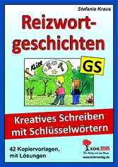 Reizwortgeschichten Grundschule