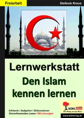 Lernwerkstatt Den Islam kennen lernen