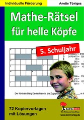 Mathe-Rätsel für helle Köpfe / 5. Schuljahr