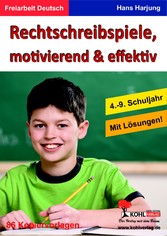 Rechtschreibspiele, motivierend &amp; effektiv