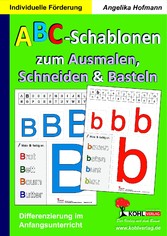 ABC-Schablonen zum Ausmalen, Schneiden und Basteln